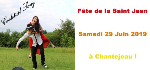 CHANTEJEAU Fête de la St Jean – samedi 29 juin 2019